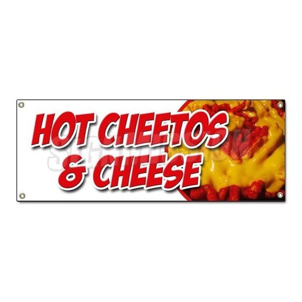 Signmission HOT CHEETOS & CHEESE BANNER SIGN melted mexican chili tex mex food B-Hot Cheetos & Cheese - main